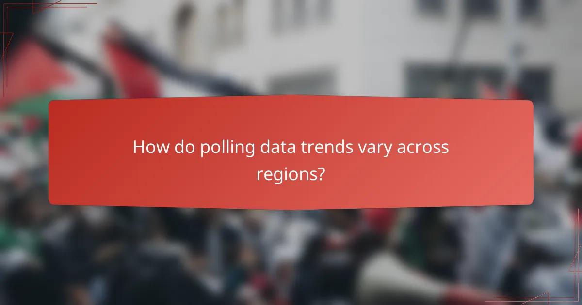 How do polling data trends vary across regions?